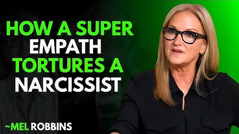 How a Super Empath Destroys a Narcissist | Mel Robbins Powerful Motivational Speech