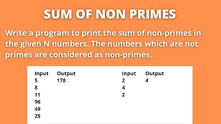 Python Program to Print Sum of Non-Primes in the Given N Numbers | CCBP Grand Assignment-2 Question