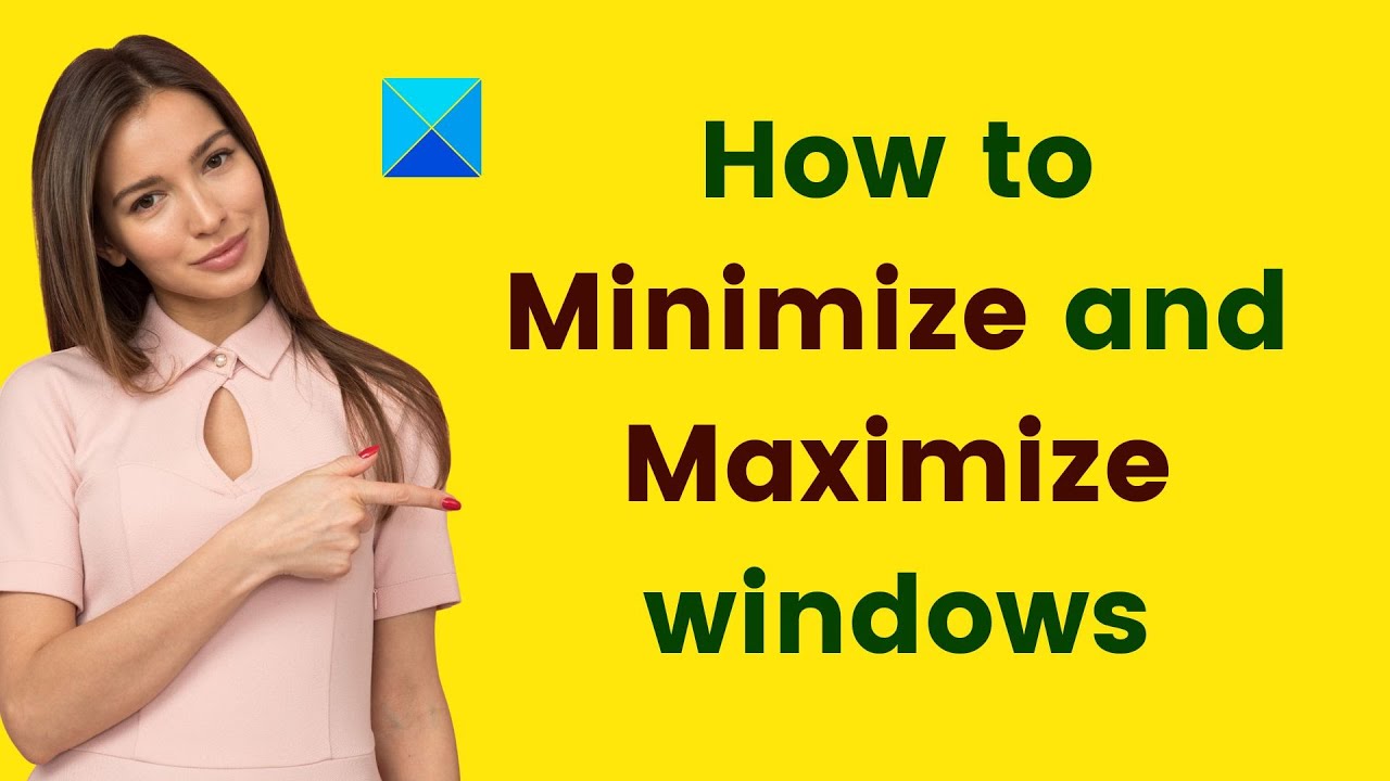 How to Minimize Your Screen in Windows 10