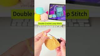 Details Double Crochet Loop Stitch·DC LOOP (tutorial for beginners) #crochet #crochettutorial #dcloop Guide