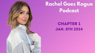 Rachel Goes Rogue Podcast | Chapter 1 | #VanderpumpRules #RachelLeviss #RachelGoesRogue