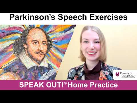Parkinson’s Speech Exercises: SHAKESPEARE