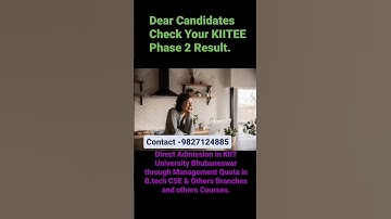 | KIITEE Phase 2 Result Update | KIITEE Result Update | KIITEE Result, #kiituniversity #kiitee #kiit
