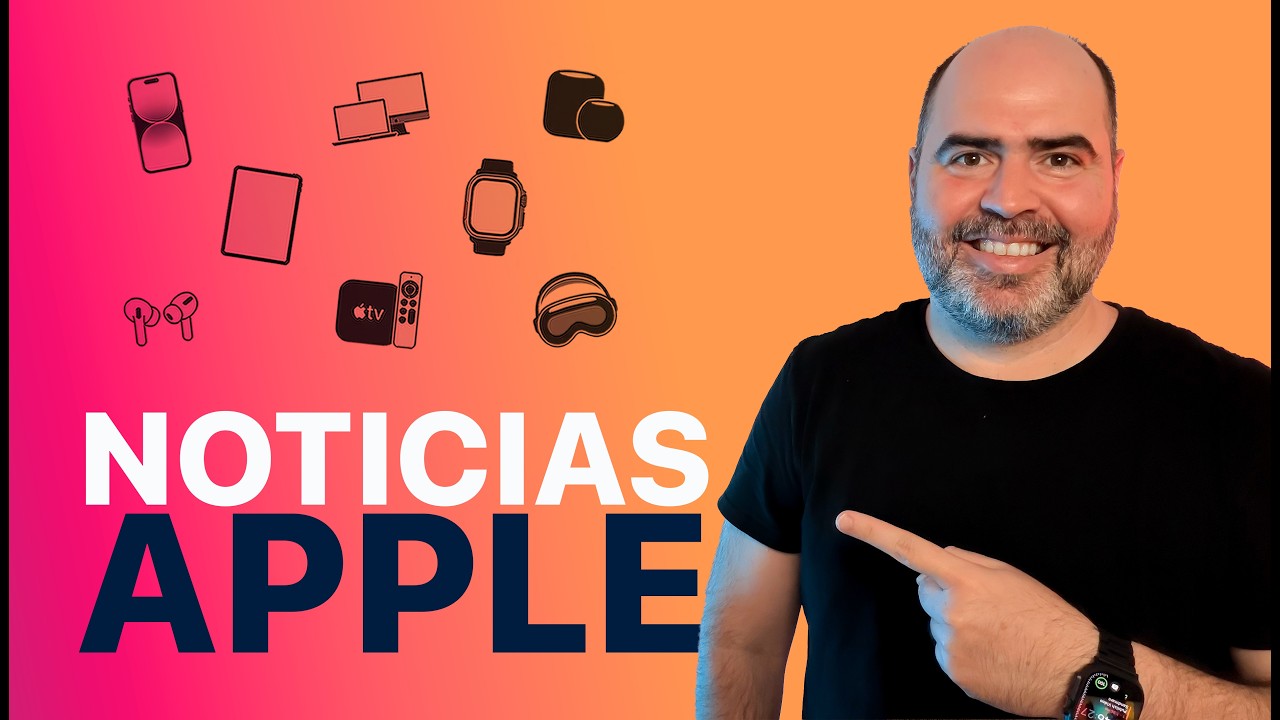 Apple Week. iOS 27, Siri ChatBot, iPad Mini Oled y mucho más!