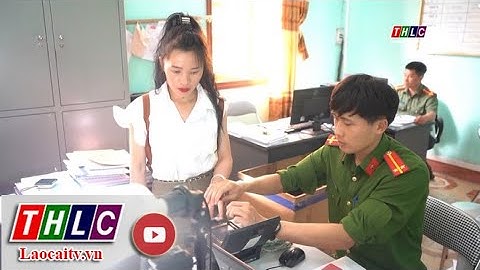 Công an Mường Khương hoàn thành đợt cao điểm "50 ngày đêm" cấp CCCD | THLC