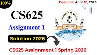 CS625 Assignment 1 Solution Spring 2026 || CS625 Assignment 1 Solution 2026 || #CS625 #Assignment #1