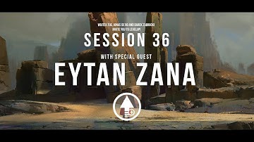 Level Up! Session 36 with EYTAN ZANA