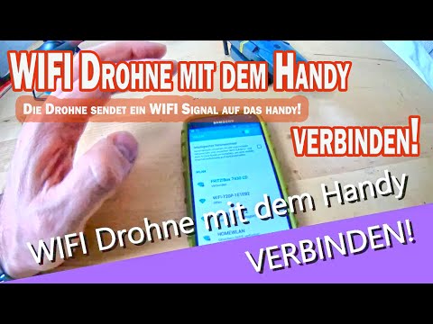 Drohne mit WIFI - richtig mit dem Handy verbinden; um die Kameraansicht auf dem Handy zu bekommen!