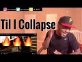 Eminem - Till I Collapse | REACTION/REVIEW (RIP Nate Dogg)