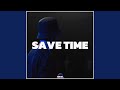 Save Time