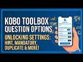 07 Kobo Toolbox Tutorial | How to Use Question Options Effectively