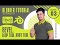 Blender tutorial for beginners in hindi chapter03 bevel loop tool  knife tool