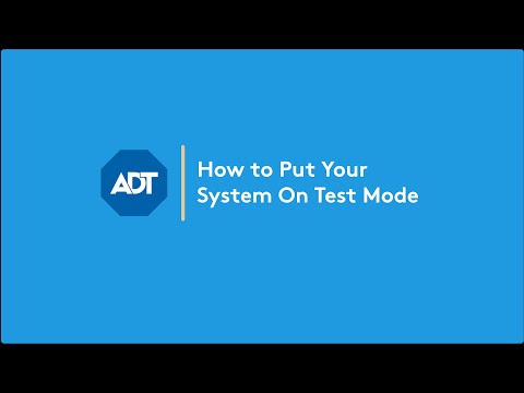 How to Put Your ADT Security System on Test Mode | ADT