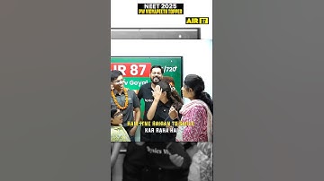 Aura Of AIR 87 🚀🚀🚀 #pwneet25 #physicswallah #shorts