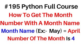 #195 Python Get the Month Number With a Month Name Wealth
