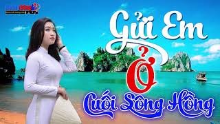 Gửi Em Ở Cuối Sông Hồng - Tuyệt Phẩm Nhạc Sống Có Lời Mặn Mà Nhất 2019 - Thanh Ngân Gia Tiến