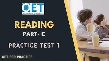 OET READING PART-C | PRACTICE TEST 1 ( with answers)