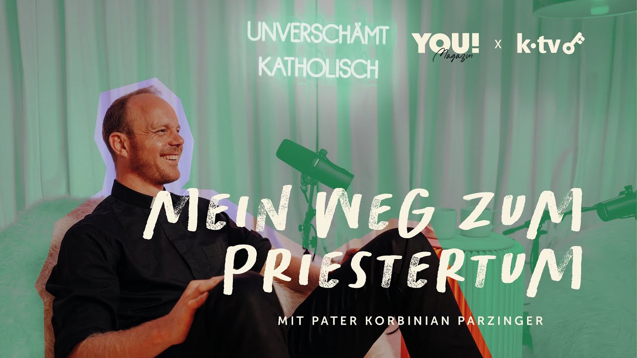 Mein Weg zum Priestertum | Podcast mit Pater Korbinian Parzinger