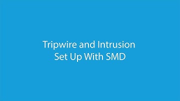 Tripwire Intrusion Set Up With SMD
