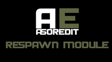 ARMA 3 ASOREdit Respawn Modules