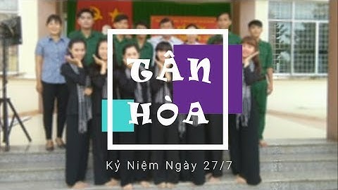 Múa Lời Ru Cỏ Non - Xã Tân Hòa