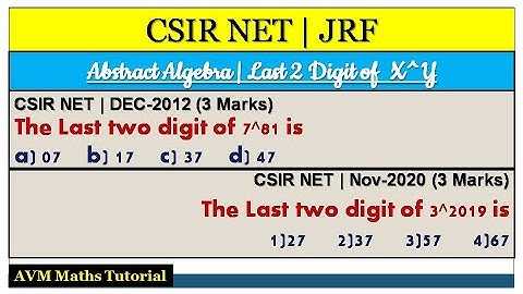CSIR NET | LAST 2 DIGIT OF 7^81 | Last 2 digit of 3^2019 in tamil | Abstract Algebra | TNSET