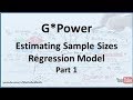 G*Power: Estimating Required Sample Size for Regression Model - Part 1