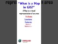 What is a map in GIS? 🗺️ | Digital Mapping Explained