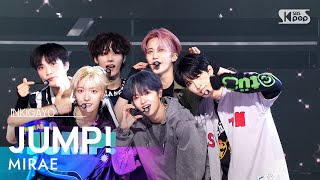 MIRAE(미래소년) - JUMP! @인기가요 inkigayo 20230723