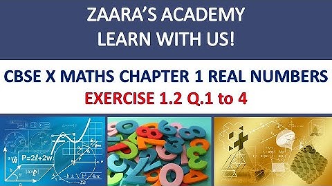 Class 10  Maths (Cbse) Chapter-1 Real Numbers Exercise 1.2 Q.1 To 4 Hcf & Lcm , Learn Online Class X
