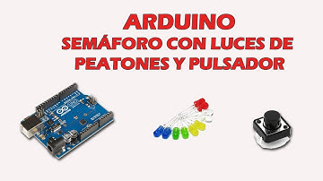 Arduino - Semáforo con luces de peatones y pulsador