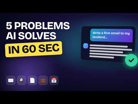 5 Everyday Problems AI Solves in 60 Seconds (Real Examples)