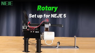 Machine Guide 9 | Rotary Set Up | NEJE 5