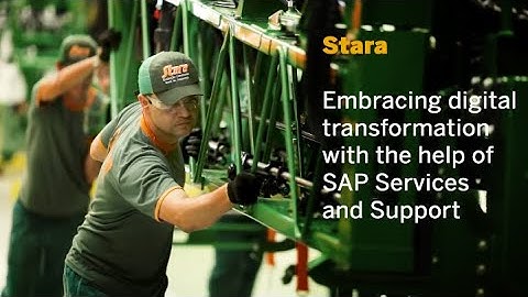 Stara: Embracing digital transformation with the help of SAP Services and Support
