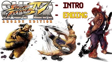 Super Street Fighter IV Arcade Edition Intro & Ending Movie