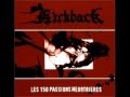 Kickback  les 150 passions meurtrieres 2000 full album