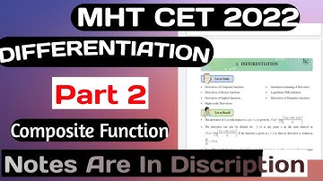 DIFFERENTIATION- Part 2 | Composite Function | MHT-CET 2022 | 12th Class Maharashtra board |