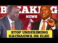 Breaking! Gachagwa Emerges With A Strong Warning To Ruto