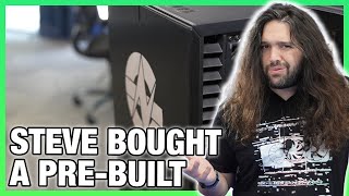 Steve Unironically Buys a PreBuilt to Use | Puget Systems Build