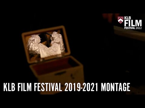 KLB Film Festival 2022 (Alumni Montage 2019-2021)