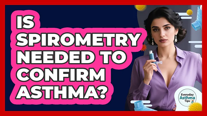 Is Spirometry Needed To Confirm Asthma?