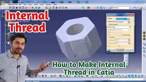 Internal Threads design in CATIA | how to make Internal Threads in Catia | catia thread design