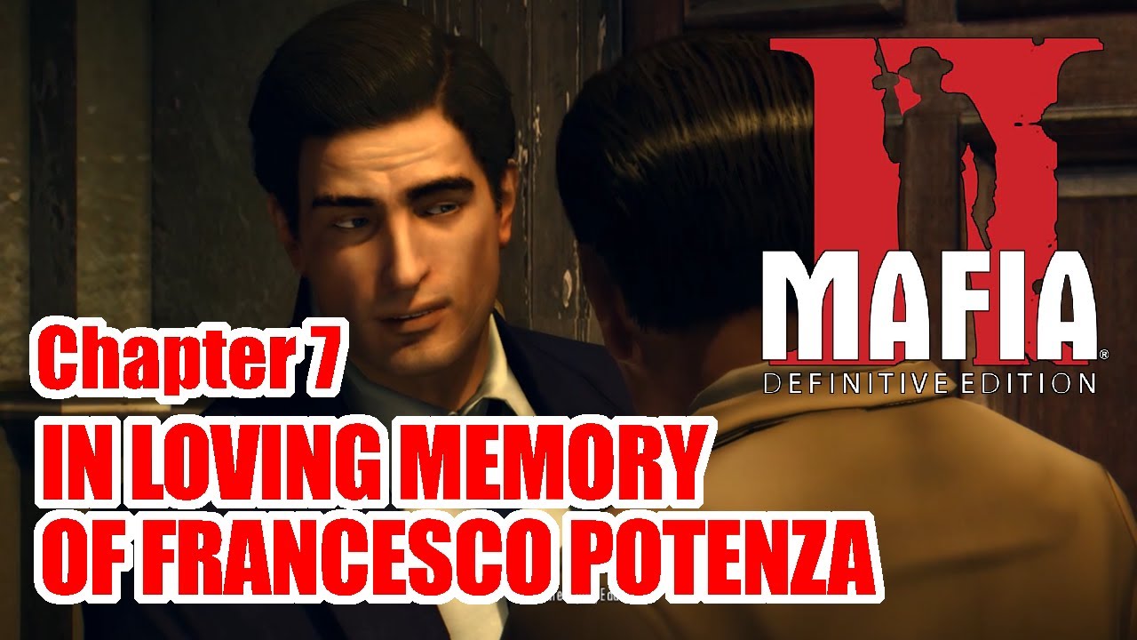 Mafia 2 Definitive Edition Gameplay (PC) : Chapter 7 - In ...