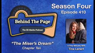 Episode 410: Chapter Ten of “The Miser’s Dream” and A Few Minutes With… Tina Lenert.