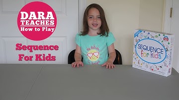 Dara Teaches How to Play: Sequence For Kids