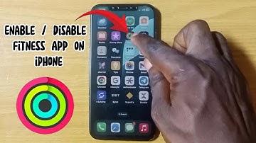 How to Enable / Disable Fitness App on iPhone