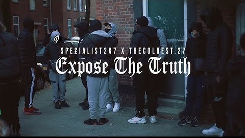 Specialist2x7 x #27 Thecoldest27 - Expose The Liars ( ProdBy.S6INT )