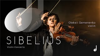 Sibelius – Violin Concerto in D minor. Oleksii Semenenko (violin). Queen Elisabeth Competition 2015