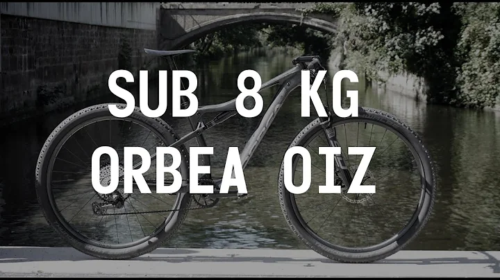 Dream Build Lightweight MTB | Sub8kg Orbea Oiz with 120 mm Full Suspension - 天天要闻