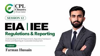 EIA | IEE Regulations & Reporting-(Session 12) Guide